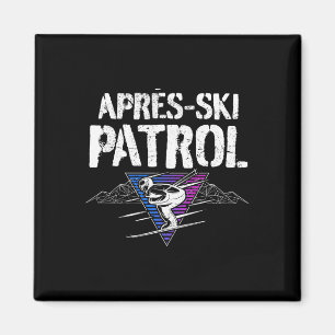 Retro 80s Apres Ski Patrol Vintage  Magnet