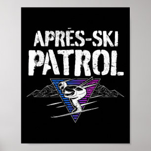 Retro 80s Apres Ski Patrol Vintage Poster