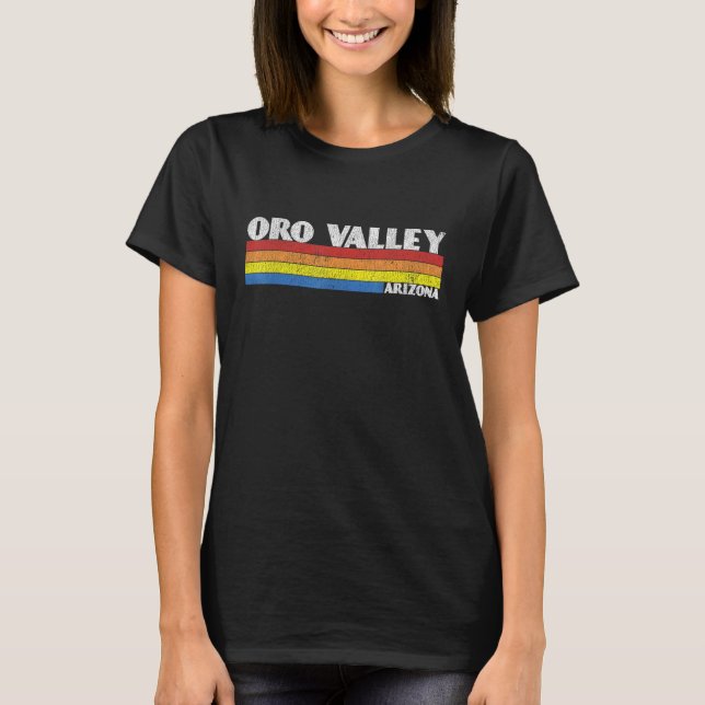 Retro 80s Arizona AZ Souvenir Oro Valley T-Shirt (Front)