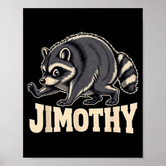 Retro 80s Jimothy Racoon Design Poster