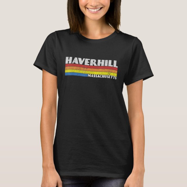 Retro 80s Massachusetts MA Souvenir Haverhill T-Shirt (Front)