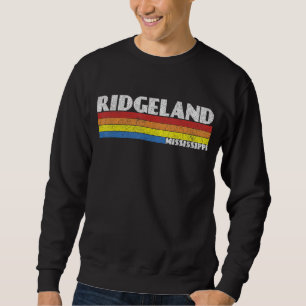 Retro 80s Mississippi MS Souvenir Ridgeland Sweatshirt