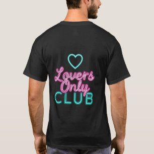 Retro 80s Neon Lovers Only Club Aesthetic Heart T-Shirt