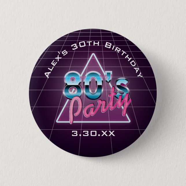 Retro 80's Party Button (Front)