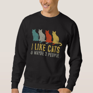 Retro 80s Vintage Cute Kitten I Like Cat And Maybe Sweatshirt