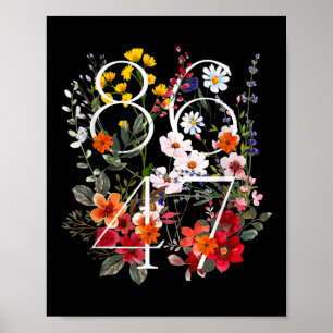Retro 8647 Floral Anti Trump Liberal Political Poster