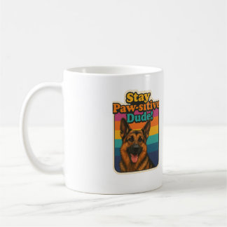 Retro 90s German Shepherd Sticker “Stay Paw-sitiv Coffee Mug