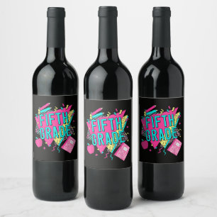 Retro 90s Grade Teacher Back to School Wine Label