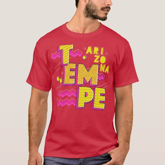 Retro 90s Tempe Arizona T-Shirt (Front)