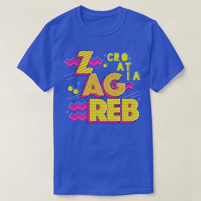 Retro 90s Zagreb Croatia T-Shirt (Design Front)