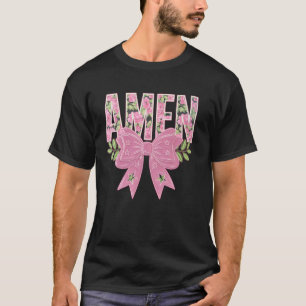 Retro Amen Floral Coquette Bow Jesus Girl Women Ha T-Shirt