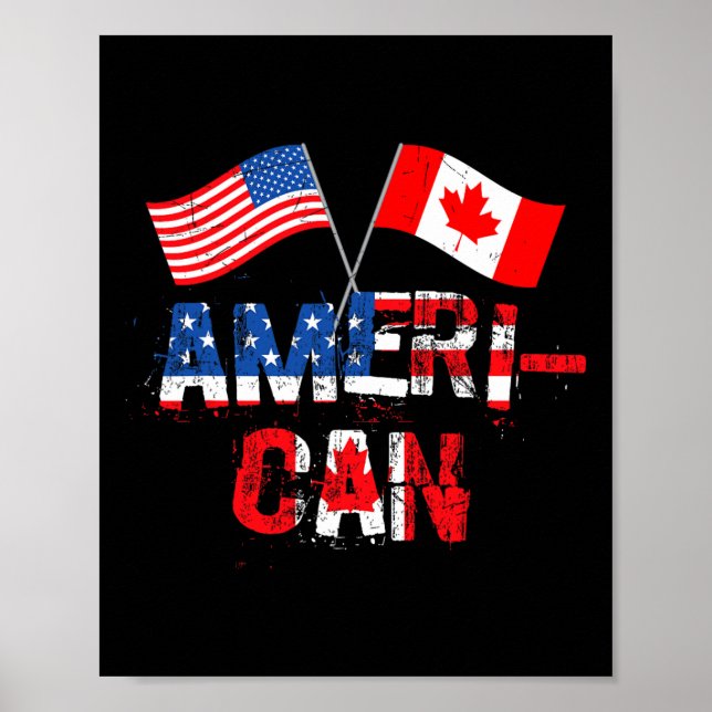 Retro Ameri-can Canada Usa Flag Patriotic Canadian Poster (Front)
