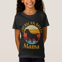 Retro American Bull Dog Mama Bulldog Lover Bully M