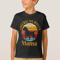 Retro American Bull Dog Mama Bulldog Lover Bully M