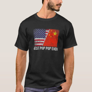 Retro American Flag China Flag Best Pop Pop Ever F T-Shirt