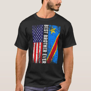 Retro American Flag Congo Flag Best Brother Ever F T-Shirt