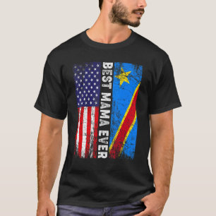Retro American Flag Congo Flag Best Mama Ever Fami T-Shirt