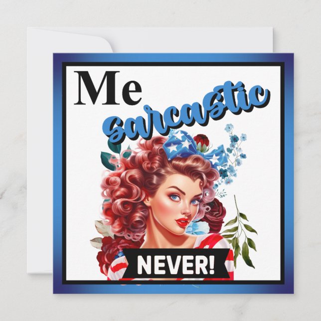 Retro American Pinup_  Me Sarcastic Never Holiday Card (Front)