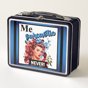 Retro American Pinup_ Me Sarcastic Never Metal Lunch Box