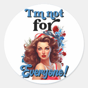 Retro American Pinup_ Not for Everyone Classic Round Sticker