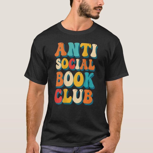 Retro Anti Social Book Club   Readers T-Shirt (Front)