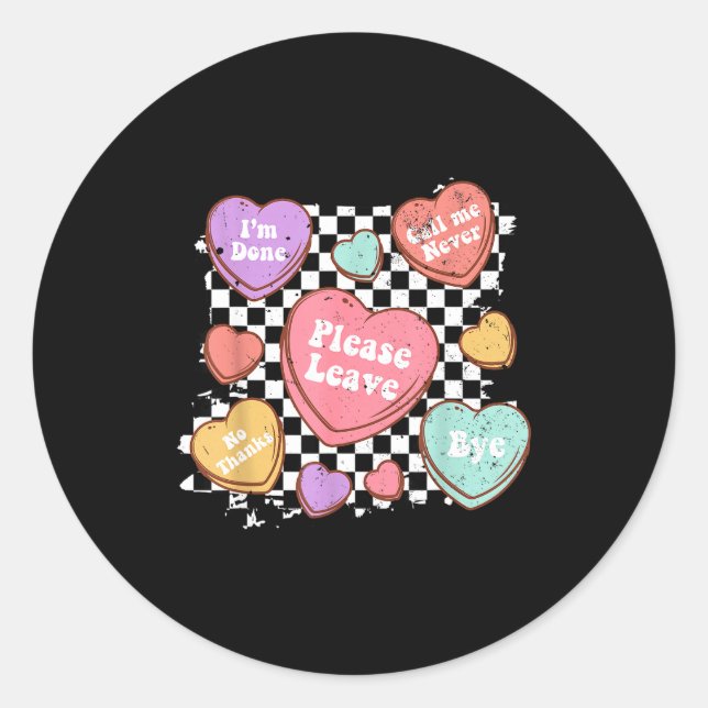 Retro Anti Valentines Funny Valentine Candy Heart  Classic Round Sticker (Front)