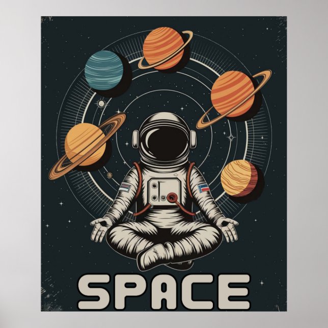 Retro Astronaut Meditates in Space Poster (Front)