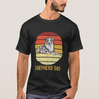 Retro Australian Dog Shepherd Dad Dog Father  T-Shirt