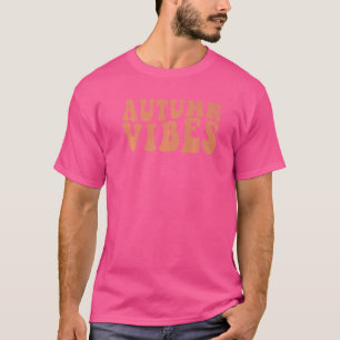 Retro Autumn Vibes Hello Autumn Happy Fall Thanksg T-Shirt