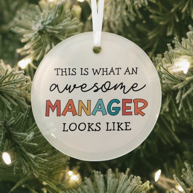 Retro Awesome Manager Funny Glass Tree Decoration (Insitu)