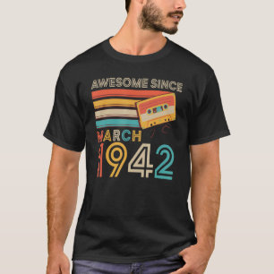 Retro Awesome Since March 1942 80th Birthday  T-Shirt