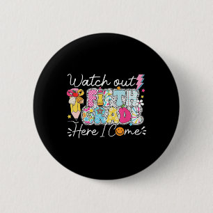 Retro Back To School Watch Out Kindergarten Here I 6 Cm Round Badge