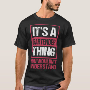 Retro Bar & Pub Owner Saying Mixologist Bartender T-Shirt