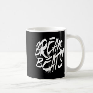Retro Basic Quote Break Beats Vintage Funny Simple Coffee Mug