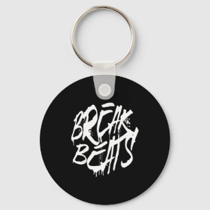 Retro Basic Quote Break Beats Vintage Funny Simple Key Ring