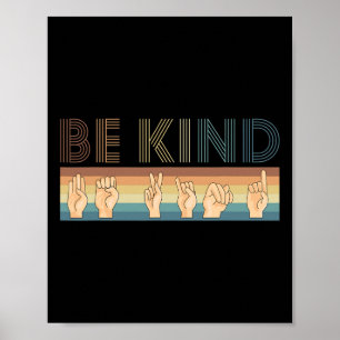 Retro Be Kind Deaf Poster
