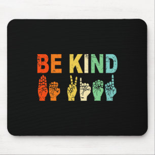 Retro Be Kind Hand Sign ASL Autism Awareness Men W Mouse Mat