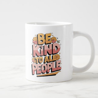 "Retro 'Be Kind to All People' Typography Design Large Coffee Mug
