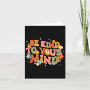 Retro Be Kind To Your Mind Mental Health Awareness Card