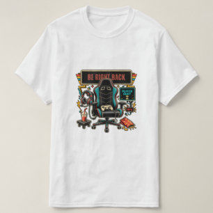 Retro Be Right Back Gaming T-Shirt