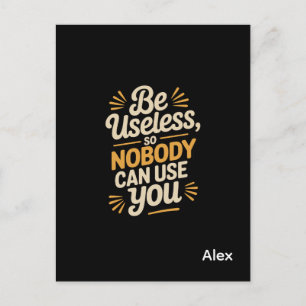 Retro Be Useless Funny Quote postcard