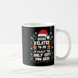 Retro Being Related To Me Only You Need Funny Chri Coffee Mug