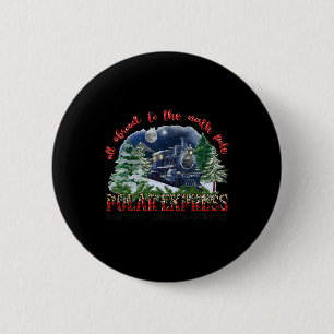 Retro Believe Train North Pole Polar Express All A 6 Cm Round Badge