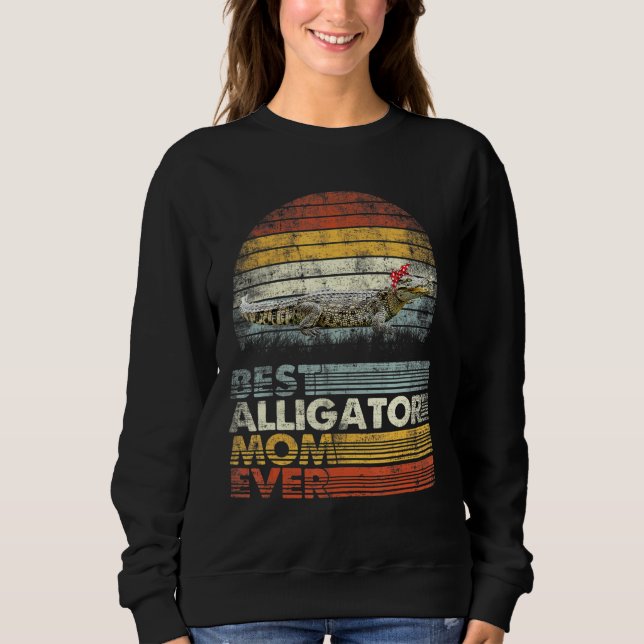 Retro Best Alligator Mum Ever Animals Sweatshirt (Front)