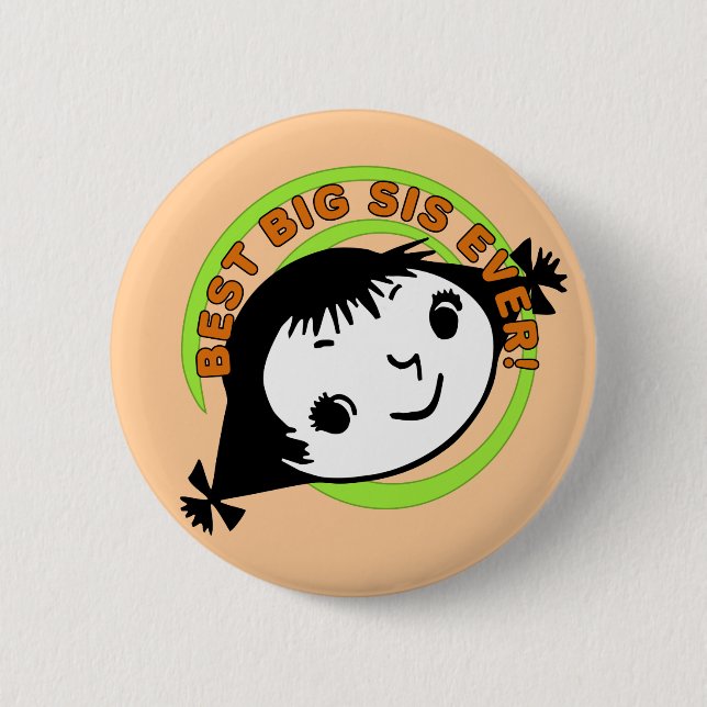 Retro Best Big Sis Ever 6 Cm Round Badge (Front)
