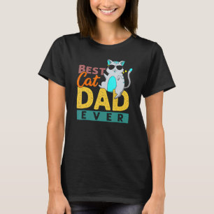 Retro Best Cat Dad Ever Kitty Daddy Man Pet Owner T-Shirt
