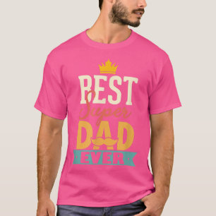 Retro Best Dad Super Dad Ever Father Daddy Father' T-Shirt
