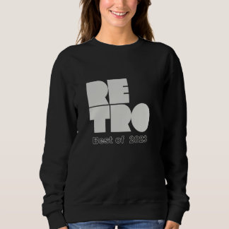 Retro Best Of 2023 Sweatshirt