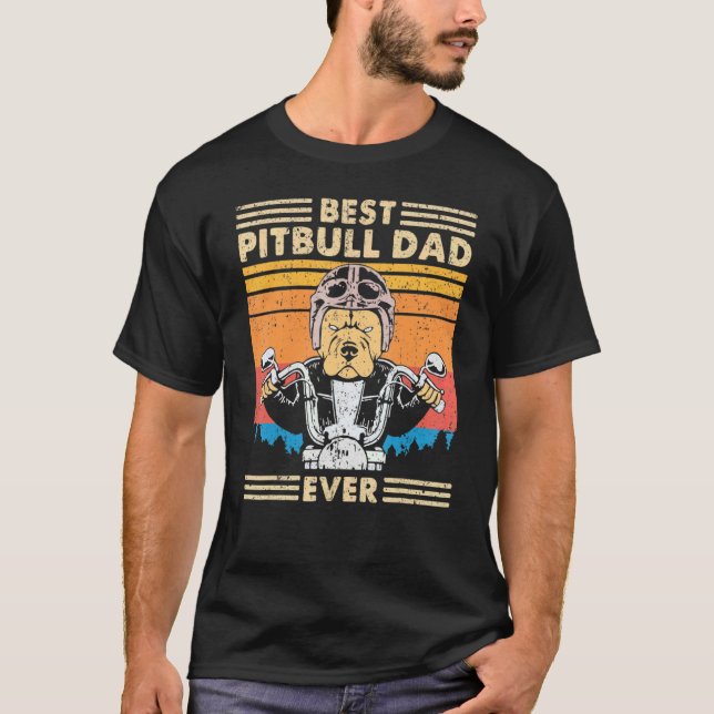 Retro Best Pitbull Dad Ever Driving Motorbike Dog  T-Shirt (Front)