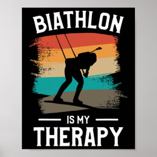 Retro Biathlon Is My Therapy Biathlete Poster